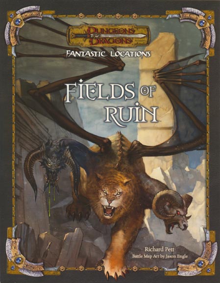 TSR Dungeons & Dragons Third Edition Archive: Fantastic Locations: Fields of Ruin