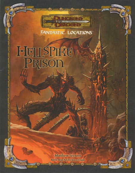 TSR Dungeons & Dragons Third Edition Archive: Fantastic Locations: Hellspike Prison