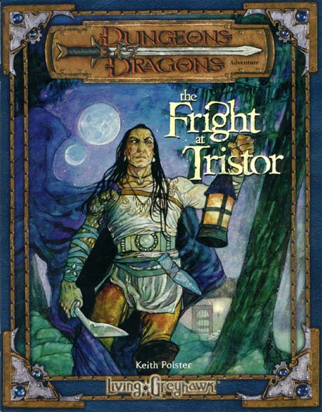 TSR Dungeons & Dragons Third Edition Archive: The Fright at Tristor