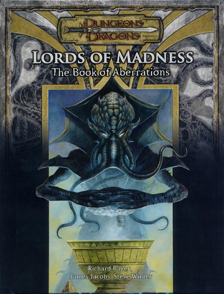 TSR Dungeons & Dragons Third Edition Archive: Lords of Madness: The Book of Aberrations