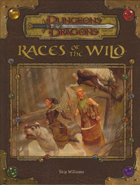 TSR Dungeons & Dragons Third Edition Archive: Races of the Wild