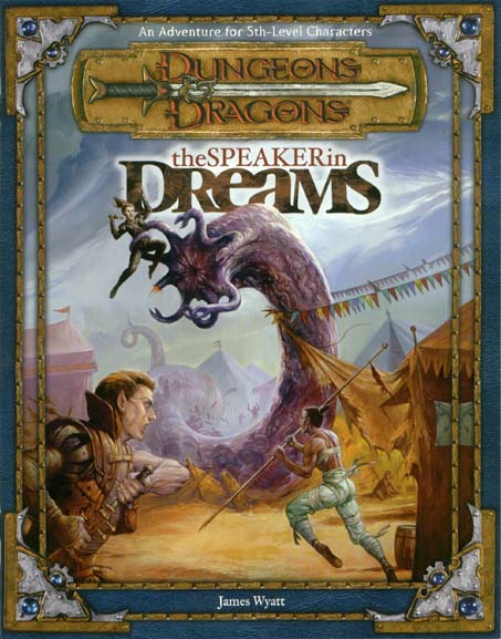 TSR Dungeons & Dragons Third Edition Archive: The Speaker in Dreams