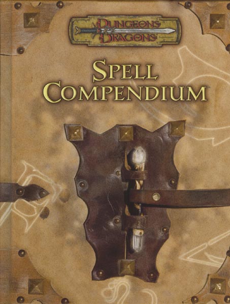 TSR Dungeons & Dragons Third Edition Archive: Spell Compendium