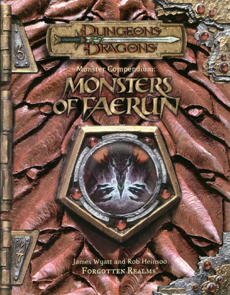 Third Edition Dungeons & Dragons Archive: Forgotten Realms: Monster Compendium: Monsters of Faerûn