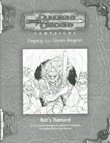 Third Edition Dungeons & Dragons Archive: Forgotten Realms: LGR8 Rat's Bastard