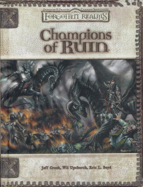 Third Edition Dungeons & Dragons Archive: Forgotten Realms: Champions of Ruin