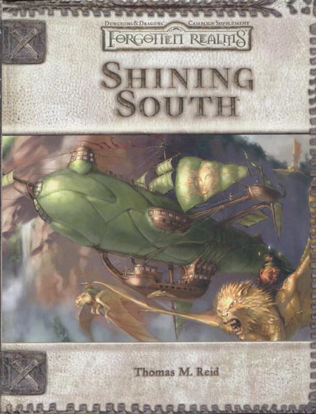 Third Edition Dungeons & Dragons Archive: Forgotten Realms: Shining South