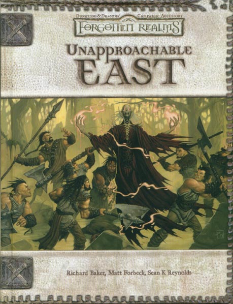 Third Edition Dungeons & Dragons Archive: Forgotten Realms: Unapproachable East