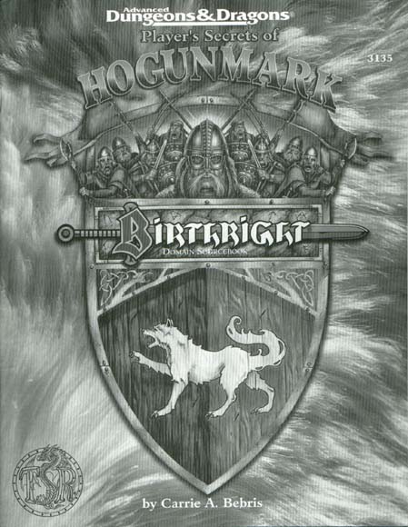 TSR Dungeons & Dragons Archive: Birthright: Player's Secrets of Hogunmark