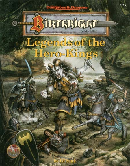 TSR Dungeons & Dragons Archive: Birthright: Legends of the Hero-Kings