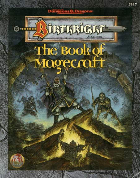 TSR Dungeons & Dragons Archive: Birthright: The Book of Magecraft