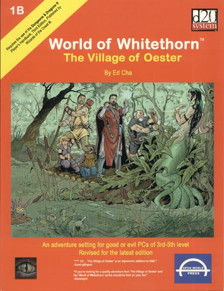 Third Edition Dungeons & Dragons Archive: d20 System: 1B The Village of Oester