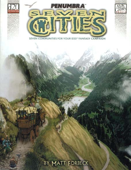 Third Edition Dungeons & Dragons Archive: d20 System: Seven Cities
