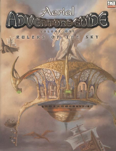 Third Edition Dungeons & Dragons Archive: d20 System: Aerial Adventure Guide: Rulers of the Sky