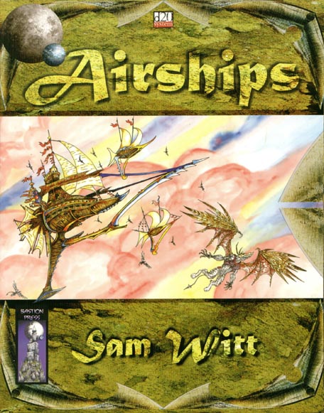 Third Edition Dungeons & Dragons Archive: d20 System: Airships