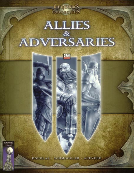 Third Edition Dungeons & Dragons Archive: d20 System: Allies & Adversaries