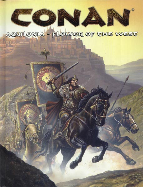 Third Edition Dungeons & Dragons Archive: d20 System: Conan: Aquilonia - Flower of the West