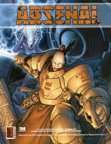 Third Edition Dungeons & Dragons Archive: d20 System: Arsenal