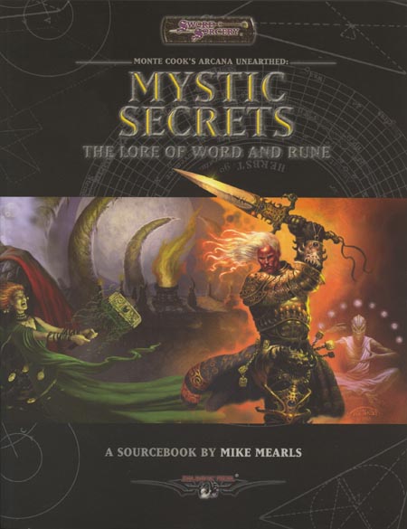 Third Edition Dungeons & Dragons Archive: d20 System: Arcana Unearthed: Mystic Secrets