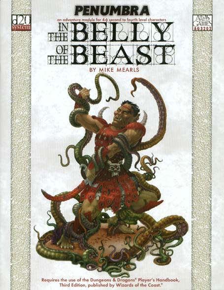 Third Edition Dungeons & Dragons Archive: d20 System: In the Belly of the Beast