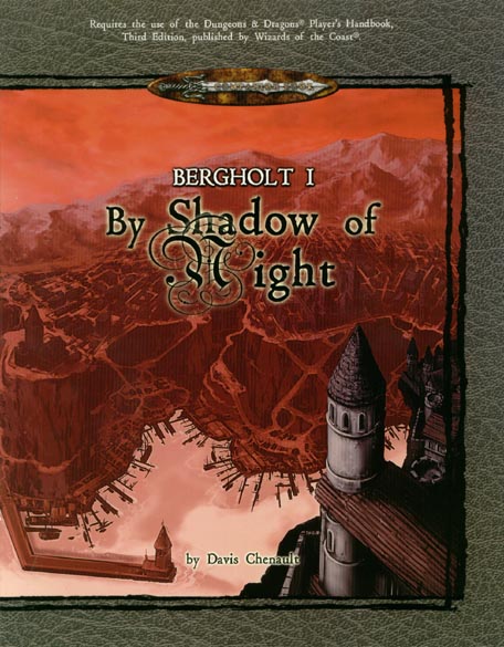 Third Edition Dungeons & Dragons Archive: d20 System: Bergholt: By Shadow of Night