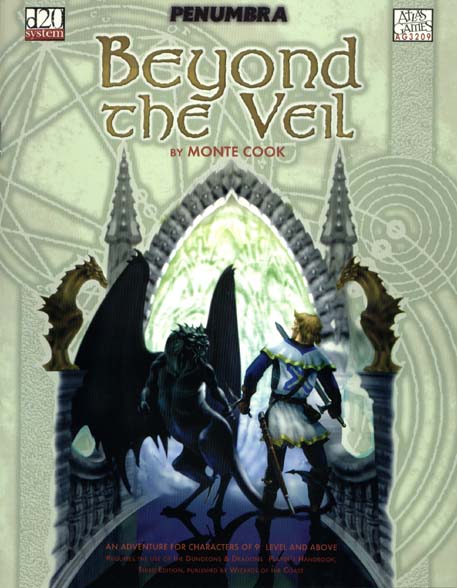 Third Edition Dungeons & Dragons Archive: d20 System: Beyond the Veil