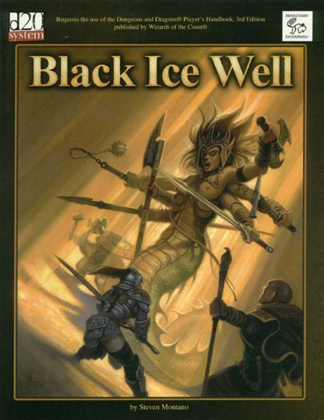 Third Edition Dungeons & Dragons Archive: d20 System: Black Ice Well