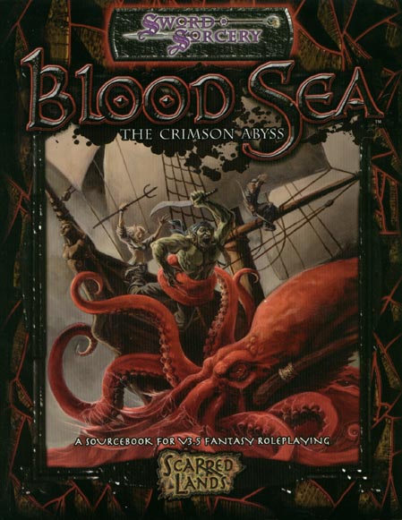 Third Edition Dungeons & Dragons Archive: d20 System: Blood Sea: The Crimson Abyss