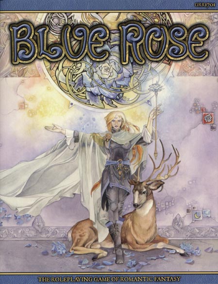 Third Edition Dungeons & Dragons Archive: d20 System: Blue Rose: The Roleplaying Game of Romantic Fantasy