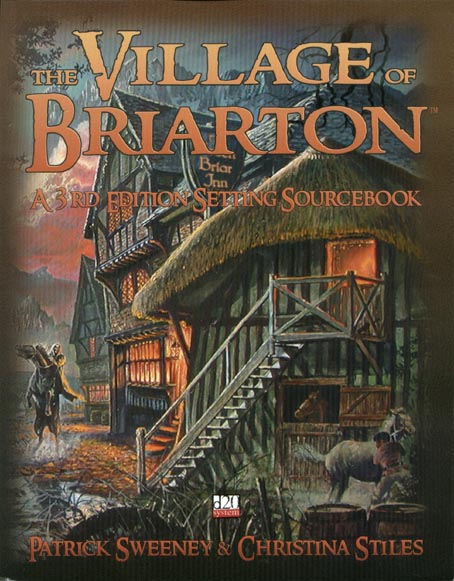 Third Edition Dungeons & Dragons Archive: d20 System: The Village of Briarton