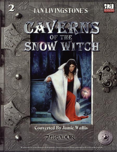 Third Edition Dungeons & Dragons Archive: d20 System: Caverns of the Snow Witch