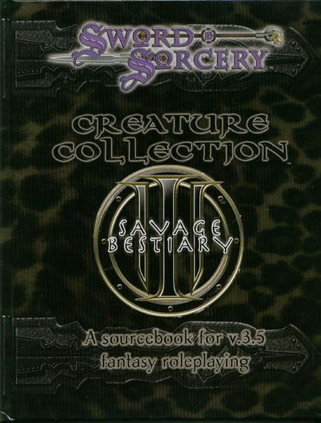 Third Edition Dungeons & Dragons Archive: d20 System: Creature Collection III: Savage Bestiary