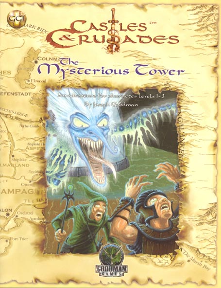 Third Edition Dungeons & Dragons Archive: d20 System: Castles & Crusades: The Mysterious Tower (GG1)