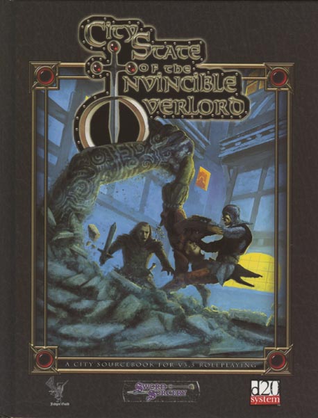Third Edition Dungeons & Dragons Archive: d20 System: City State of the Invincible Overlord