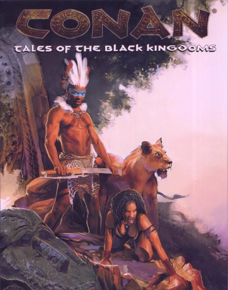 Third Edition Dungeons & Dragons Archive: d20 System: Conan: Tales of the Black Kingdoms