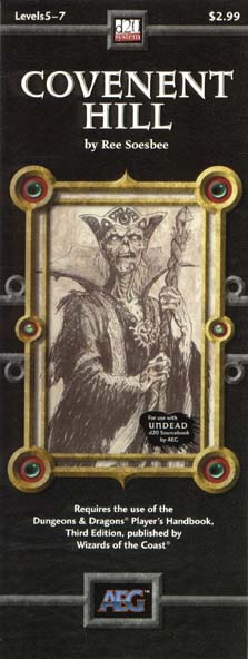 Third Edition Dungeons & Dragons Archive: d20 System: Covenent Hill
