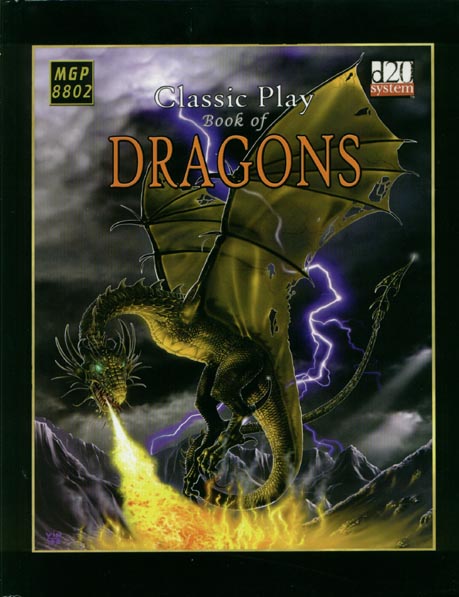 Third Edition Dungeons & Dragons Archive: d20 System: Classic Play: Book of Dragons