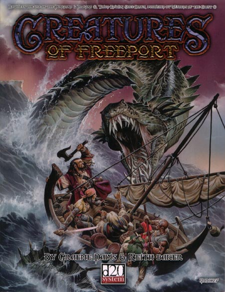 Third Edition Dungeons & Dragons Archive: d20 System: Creatures of Freeport