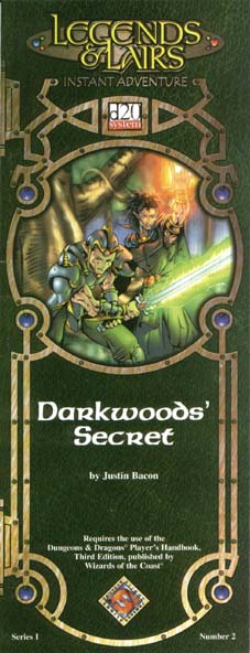 Third Edition Dungeons & Dragons Archive: d20 System: Darkwoods' Secret