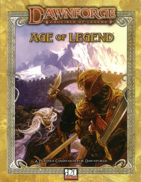Third Edition Dungeons & Dragons Archive: d20 System: Dawnforge: Age of Legend