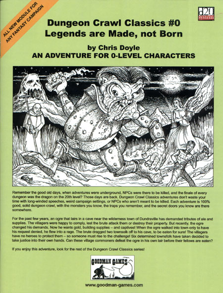 Third Edition Dungeons & Dragons Archive: d20 System: Dungeon Crawl Classics #0: Legends are Made, not Born