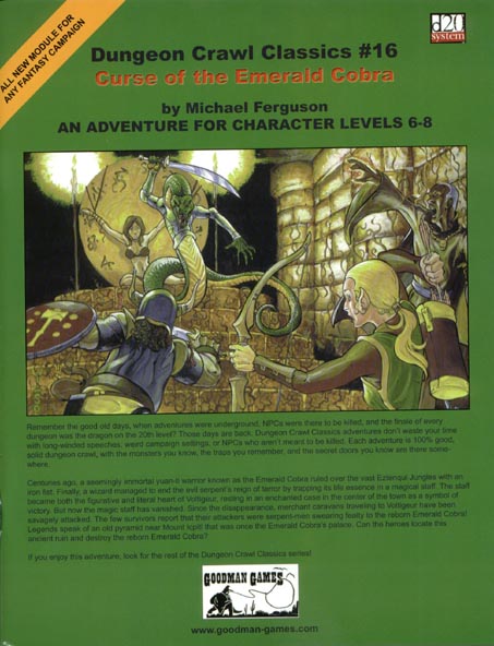 Third Edition Dungeons & Dragons Archive: d20 System: Dungeon Crawl Classics #16: Curse of the Emerald Cobra