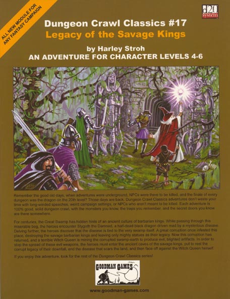 Third Edition Dungeons & Dragons Archive: d20 System: Dungeon Crawl Classics #17: Legacy of the Savage Kings