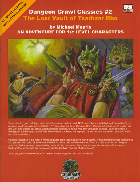 Third Edition Dungeons & Dragons Archive: d20 System: Dungeon Crawl Classics #2: The Lost Vault of Tsathzar Rho (3.5 Edition)