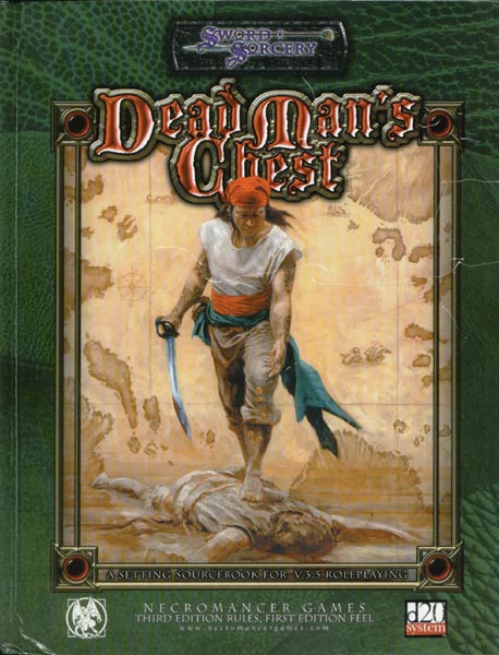 Third Edition Dungeons & Dragons Archive: d20 System: Dead Man's Chest