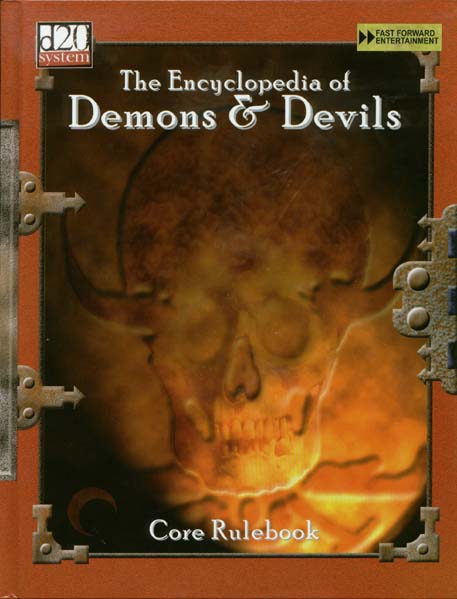 Third Edition Dungeons & Dragons Archive: d20 System: The Encyclopedia of Demons & Devils