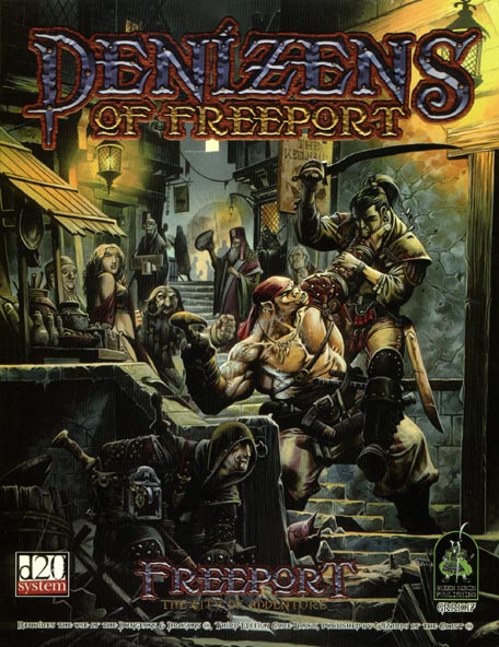 Third Edition Dungeons & Dragons Archive: d20 System: Denizens of Freeport