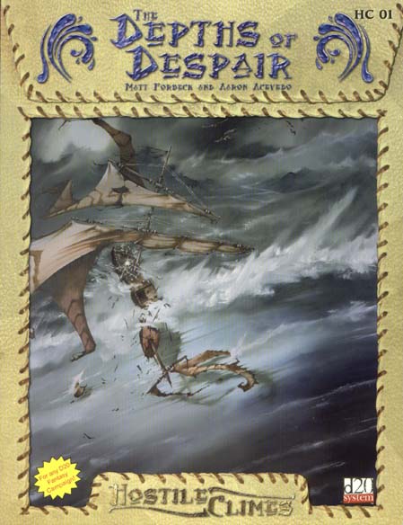 Third Edition Dungeons & Dragons Archive: d20 System: Hostile Climes: The Depths of Despair