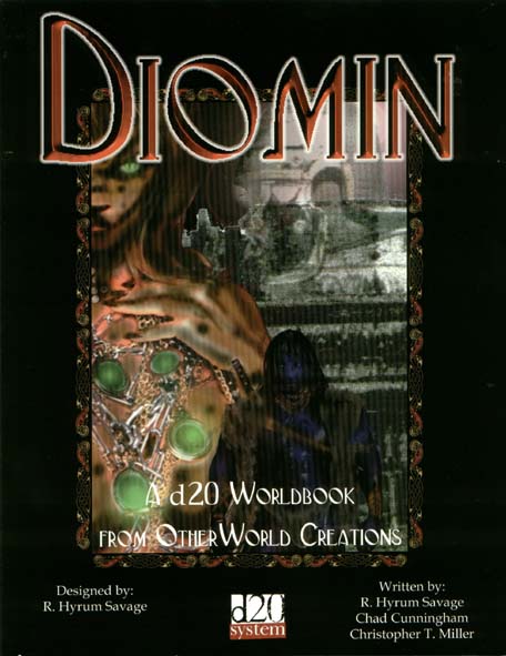 Third Edition Dungeons & Dragons Archive: d20 System: Diomin