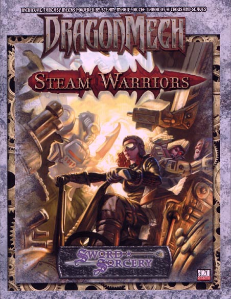 Third Edition Dungeons & Dragons Archive: d20 System: DragonMech: Steam Warriors